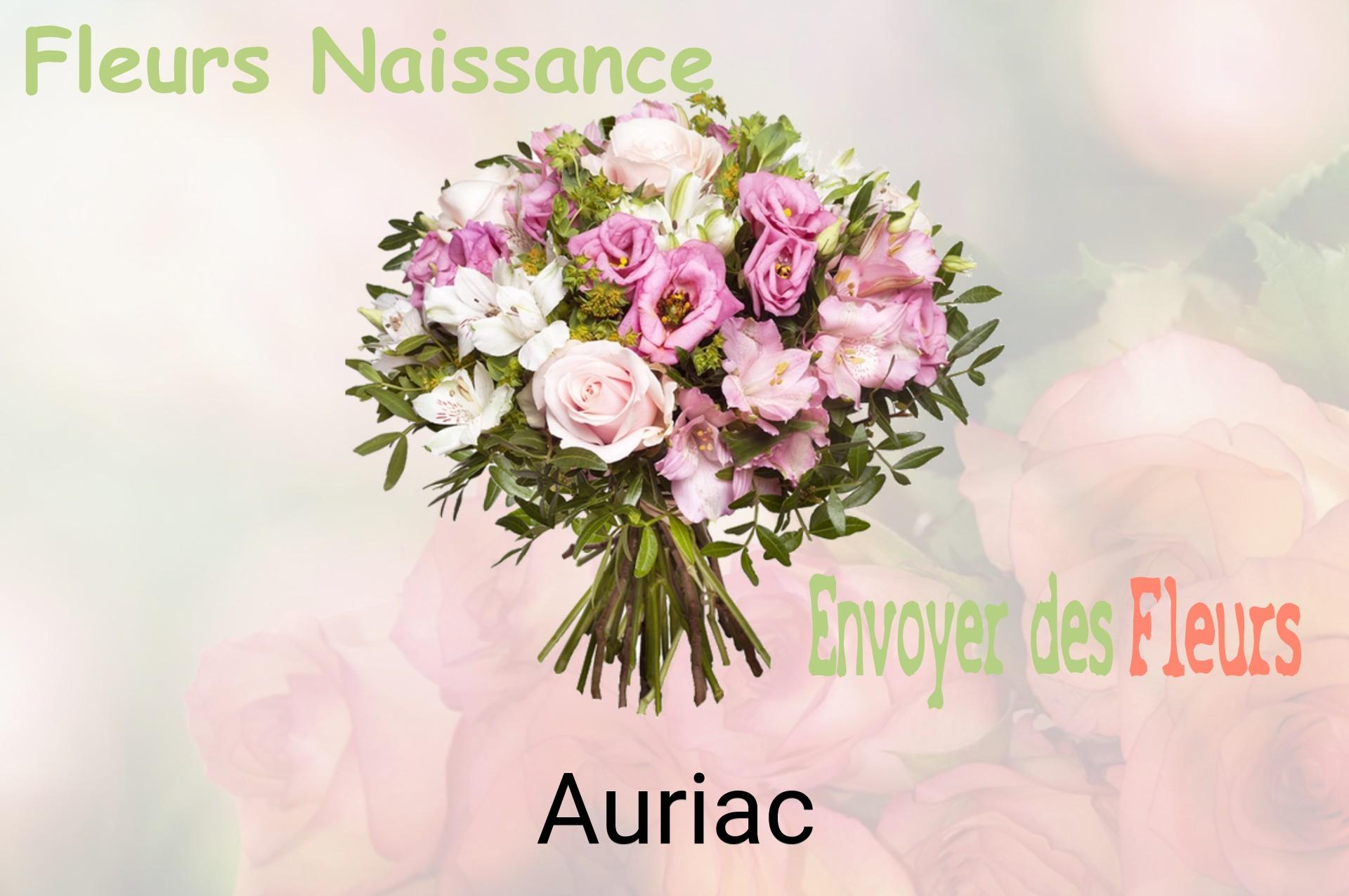 Bouquet de fleurs de naissance livré à Auriac